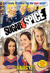 Sugar and Spice (extended version) video box showing Marla Sokoloff, Mena Suvari, and Marley Shelton